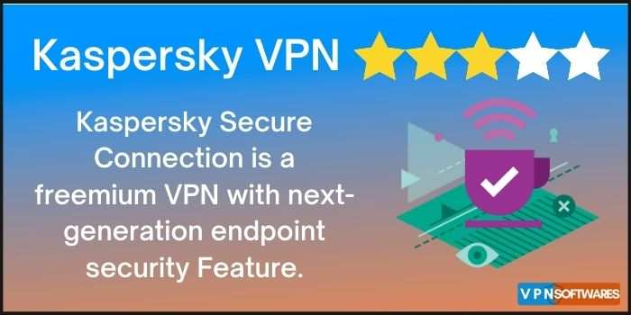 About Kaspersky VPN