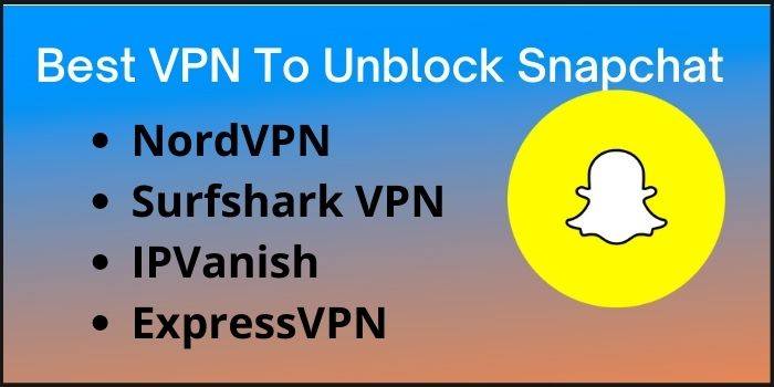 How to use SnapChat with VPN