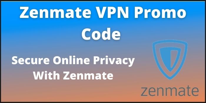 Zenmate VPN Coupon Code