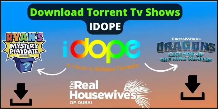 Download Torrent Tv Shows IDOPE