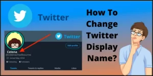 How To Change Twitter Display Name