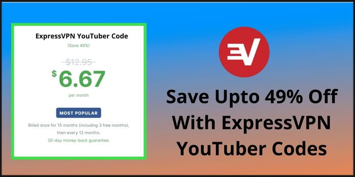 49% Off With ExpressVPN YouTuber Codes