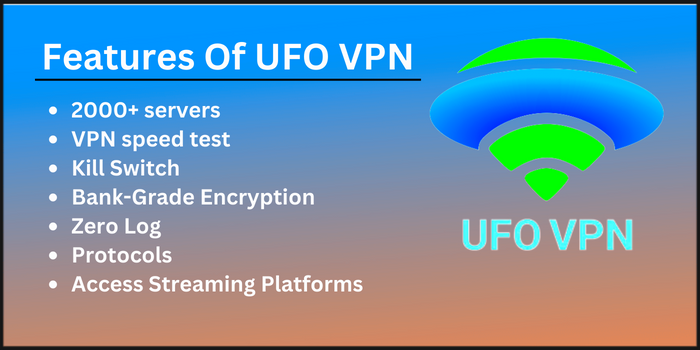Features of UFO VPN