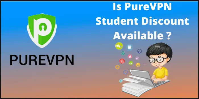 Does PureVPN 5 Year Deal Provide Student Discount
