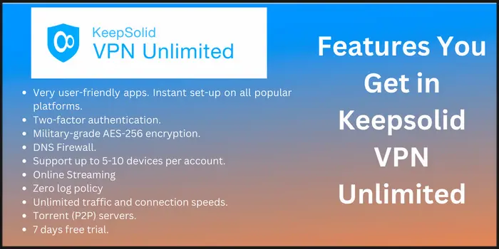 Features You Get in Keepsolid VPN Unlimited