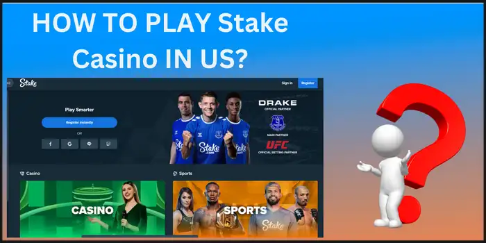 HOW TO PLAY Stake Casino IN US