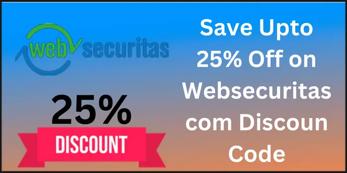 Save Upto 25% Off on Websecuritas com Discoun Code