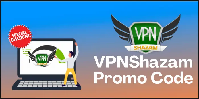 VPNShazam Promo Code