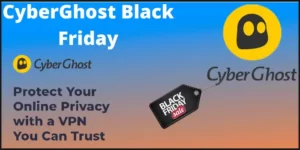 CyberGhost Black Friday
