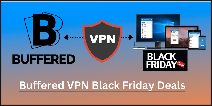 Buffered VPN Black Friday Sale