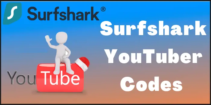 Surfshark YouTuber Codes
