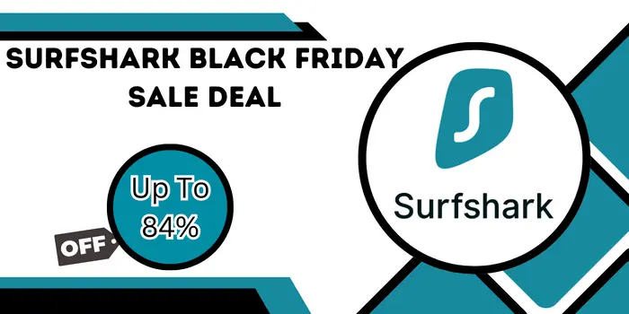 Surfshark Black Friday Sale Deal